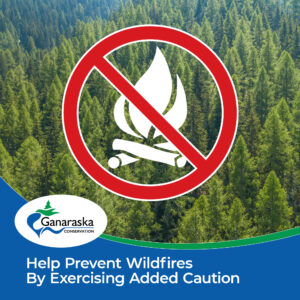 Ganaraska Conservation: Help Prevent Wildfires By Exercising Added Caution